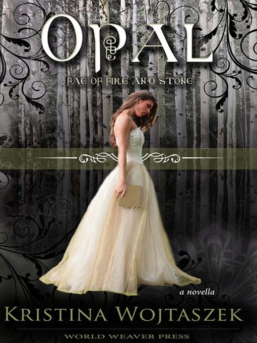 Title details for Opal by Kristina Wojtaszek - Available